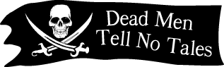 Bumper Sticker "DEAD MEN"