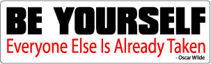 Bumper Sticker "BE YOURSELF"